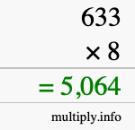 How to calculate 633 times 8 using long multiplication How to calculate 633 times 8 using long multiplication