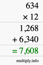 How to calculate 634 times 12 using long multiplication How to calculate 634 times 12 using long multiplication