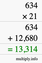How to calculate 634 times 21 using long multiplication How to calculate 634 times 21 using long multiplication