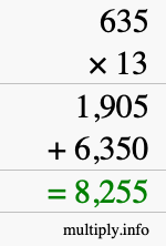 How to calculate 635 times 13 using long multiplication How to calculate 635 times 13 using long multiplication