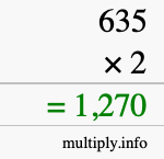 How to calculate 635 times 2 using long multiplication