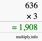 How to calculate 636 times 3 using long multiplication How to calculate 636 times 3 using long multiplication