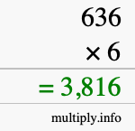 How to calculate 636 times 6 using long multiplication How to calculate 636 times 6 using long multiplication