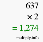 How to calculate 637 times 2 using long multiplication