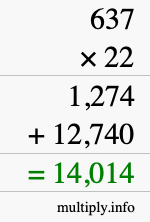 How to calculate 637 times 22 using long multiplication