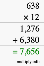 How to calculate 638 times 12 using long multiplication How to calculate 638 times 12 using long multiplication