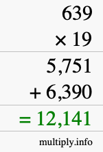 How to calculate 639 times 19 using long multiplication
