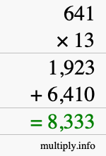 How to calculate 641 times 13 using long multiplication How to calculate 641 times 13 using long multiplication
