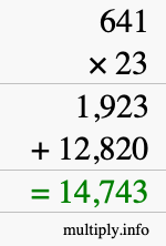 How to calculate 641 times 23 using long multiplication How to calculate 641 times 23 using long multiplication