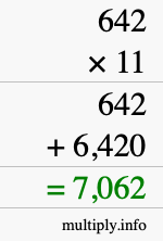 How to calculate 642 times 11 using long multiplication How to calculate 642 times 11 using long multiplication