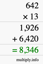 How to calculate 642 times 13 using long multiplication How to calculate 642 times 13 using long multiplication