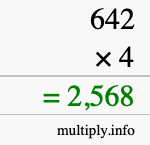 How to calculate 642 times 4 using long multiplication How to calculate 642 times 4 using long multiplication