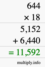 How to calculate 644 times 18 using long multiplication How to calculate 644 times 18 using long multiplication