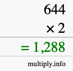 How to calculate 644 times 2 using long multiplication