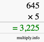 How to calculate 645 times 5 using long multiplication How to calculate 645 times 5 using long multiplication