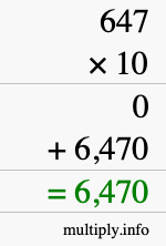 How to calculate 647 times 10 using long multiplication How to calculate 647 times 10 using long multiplication