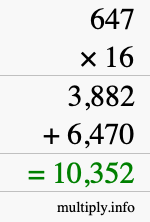 How to calculate 647 times 16 using long multiplication How to calculate 647 times 16 using long multiplication
