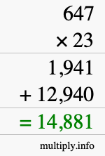 How to calculate 647 times 23 using long multiplication