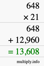 How to calculate 648 times 21 using long multiplication How to calculate 648 times 21 using long multiplication