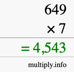 How to calculate 649 times 7 using long multiplication