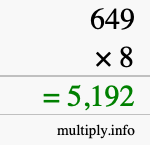 How to calculate 649 times 8 using long multiplication How to calculate 649 times 8 using long multiplication