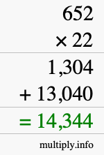 How to calculate 652 times 22 using long multiplication How to calculate 652 times 22 using long multiplication