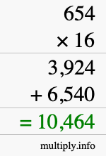 How to calculate 654 times 16 using long multiplication How to calculate 654 times 16 using long multiplication