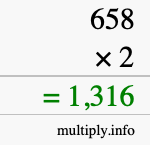 How to calculate 658 times 2 using long multiplication How to calculate 658 times 2 using long multiplication