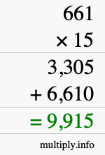 How to calculate 661 times 15 using long multiplication How to calculate 661 times 15 using long multiplication