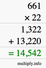 How to calculate 661 times 22 using long multiplication How to calculate 661 times 22 using long multiplication