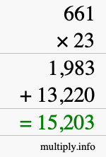 How to calculate 661 times 23 using long multiplication How to calculate 661 times 23 using long multiplication