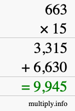 How to calculate 663 times 15 using long multiplication How to calculate 663 times 15 using long multiplication