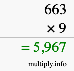 How to calculate 663 times 9 using long multiplication