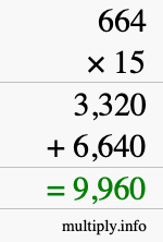 How to calculate 664 times 15 using long multiplication How to calculate 664 times 15 using long multiplication