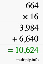 How to calculate 664 times 16 using long multiplication How to calculate 664 times 16 using long multiplication