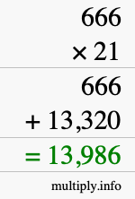 How to calculate 666 times 21 using long multiplication