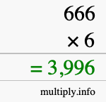 How to calculate 666 times 6 using long multiplication