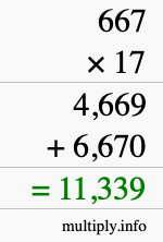 How to calculate 667 times 17 using long multiplication How to calculate 667 times 17 using long multiplication