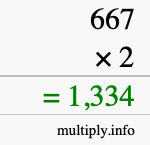 How to calculate 667 times 2 using long multiplication How to calculate 667 times 2 using long multiplication