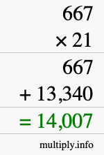 How to calculate 667 times 21 using long multiplication