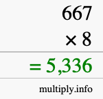 How to calculate 667 times 8 using long multiplication How to calculate 667 times 8 using long multiplication