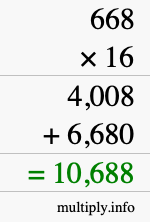 How to calculate 668 times 16 using long multiplication How to calculate 668 times 16 using long multiplication