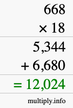 How to calculate 668 times 18 using long multiplication