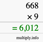 How to calculate 668 times 9 using long multiplication How to calculate 668 times 9 using long multiplication