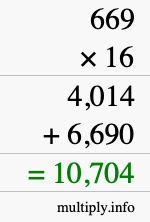 How to calculate 669 times 16 using long multiplication How to calculate 669 times 16 using long multiplication