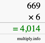 How to calculate 669 times 6 using long multiplication How to calculate 669 times 6 using long multiplication