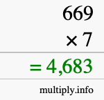 How to calculate 669 times 7 using long multiplication