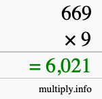 How to calculate 669 times 9 using long multiplication How to calculate 669 times 9 using long multiplication