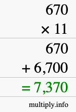 How to calculate 670 times 11 using long multiplication How to calculate 670 times 11 using long multiplication