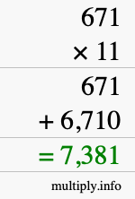 How to calculate 671 times 11 using long multiplication How to calculate 671 times 11 using long multiplication